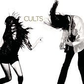 Cults - Cults