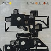 Wilco - The Whole Love