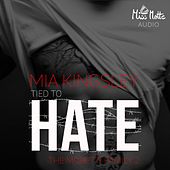 Tied To Hate (The Moretti Family 2)