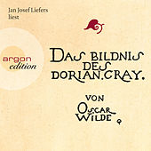 Das Bildnis des Dorian Gray (Sonderausgabe) Ungekürzte Fassung