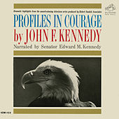 Profiles In Courage by John F. Kennedy