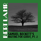 Samuel Beckett's Waiting for Godot, Pt. 2