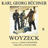 Karl Georg Büchner: Woyzeck