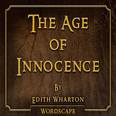 The Age of Innocence (By Edith Wharton)