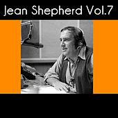 Jean Shepherd, Vol. 7