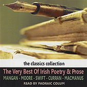 The Very Best of Irish Poetry & Prose
