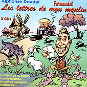 Alphonse Daudet - Les Lettres De Mon Moulin