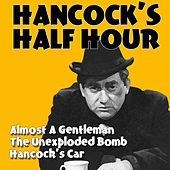 Hancock's Half Hour Volume 4 (Original)