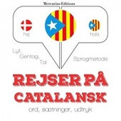 Rejser på catalansk (Lyt, gentag, tal: Sprogmetode)
