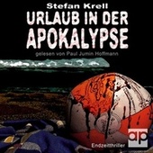 Urlaub in der Apokalypse (Endzeitthriller)