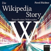 Die Wikipedia-Story (Biografie eines Weltwunders)