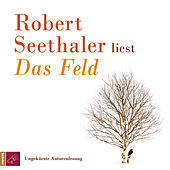 Das Feld (Ungekürzt)