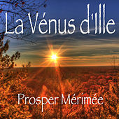 La Vénus d'Ille, Prosper Mérimée (Livre audio)