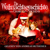 Die Weihnachtsgeschichte von Charles Dickens