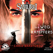 Der Weg des Kämpfers - Samurai, Band 1 (ungekürzt)