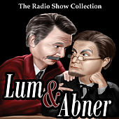 The Radio Show Collection - Lum & Abner