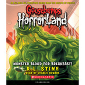 Monster Blood for Breakfast! - Goosebumps HorrorLand 3 (Unabridged)