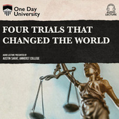 Four Trials That Changed the World (Unabridged)