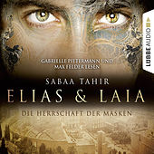 Elias & Laia - Die Herrschaft der Masken