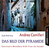 Das Bild der Pyramide - Commissario Montalbano blickt hinter die Fassaden (Gekürzt)