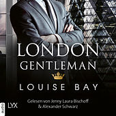 London Gentleman - Kings of London Reihe, Band 2 (Ungekürzt)