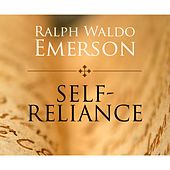 Self-Reliance (Unabridged)