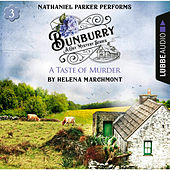 Bunburry - A Taste of Murder - Countryside Mysteries: A Cosy Shorts Series, Episode 3 (Unabridged)
