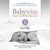 On Becoming Babywise (Updated and Expanded) - Giving Your Infant the Gift of Nightime Sleep (unabridged)