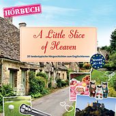 Pons Hörbuch Englisch: A Little Slice of Heaven (20 Landestypische Hörgeschichten Zum Englischlernen, A1-A2)