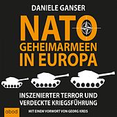 Nato-Geheimarmeen in Europa (Inszenierter Terror und verdeckte Kriegsführung)