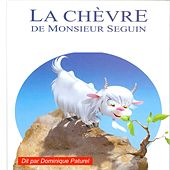 La chèvre de monsieur Seguin (Alphonse Daudet)