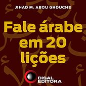 Fale Árabe em 20 Lições