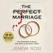 The Perfect Marriage - a completely gripping psychological suspense (Unabridged)