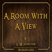 A Room with a View (By E. M. Forster)