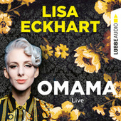 Omama - Live - Lesung aus dem Literaturhaus Leipzig (Gekürzt)
