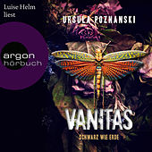 Vanitas - Schwarz wie Erde (Gekürzte Lesung)