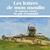 Alphonse Daudet : les lettres de mon moulin