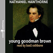 Hawthorne: Young Goodman Brown
