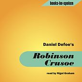 Robinson Crusoe read by Nigel Graham
