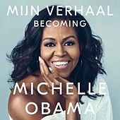 Mijn verhaal - Becoming (Onverkort)