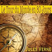 Le Tour du Monde en 80 Jours, Jules Verne