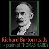 Richard Burton Reads the Poetry of Thomas Hardy