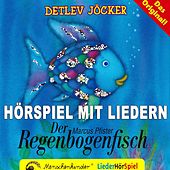 Der Regenbogenfisch (Hörspiel mit Liedern über das Teilen und Abgeben)