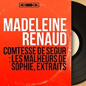 Comtesse de Ségur : Les malheurs de Sophie, extraits (Mono Version)