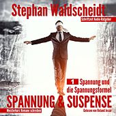 Spannung & Suspense (Teil 1: Spannung und die Spannungsformel)