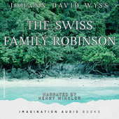 The Swiss Family Robinson (Johann David Wyss)