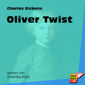 Oliver Twist (Ungekürzt)