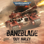 Warhammer 40.000: Baneblade (Ungekürzt)