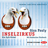 Inselzirkus - Ein Sylt-Krimi