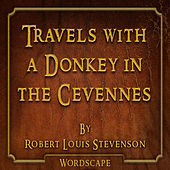 Travels with a Donkey in the Cevennes (By Robert Louis Stevenson)